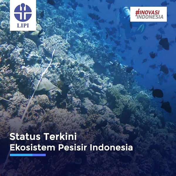Kondisi Terkini Ekosistem Pesisir Indonesia 