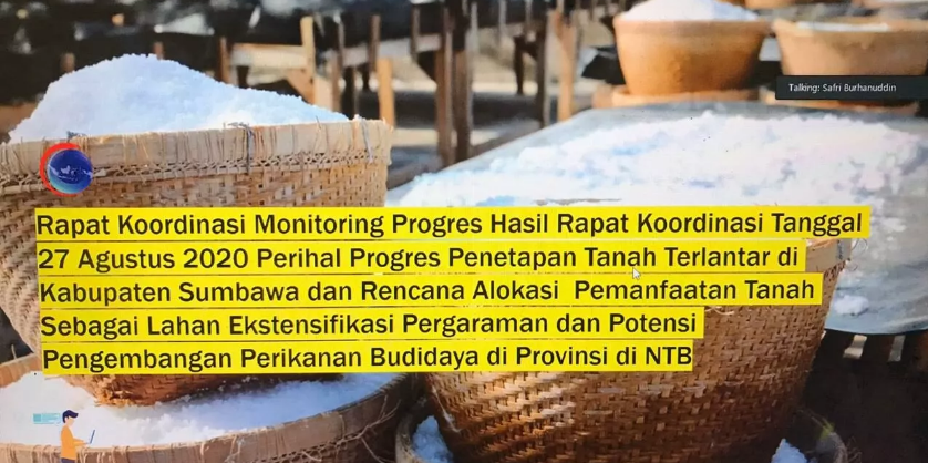 Kemenko Marves Fokuskan 3 Lokasi di Kabupaten Sumbawa Sebagai Lahan Eksistensi Pergaraman